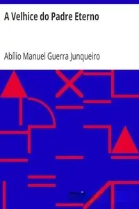Portada de la novela A Velhice do Padre Eterno en Português