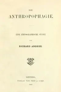 Portada de la novela Die Anthropophagie. Eine ethnographische Studie en Deutsch