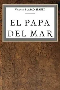 Portada de la novela El papa del mar en Español