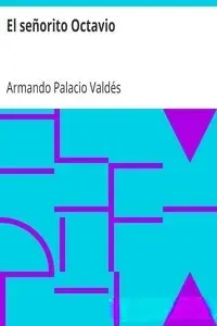 Portada de la novela El señorito Octavio en Español