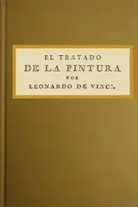 Portada de la novela El tratado de la pintura by Leonardo da Vinci en Español