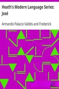 Portada de la novela Heath's Modern Language Series: José en Español