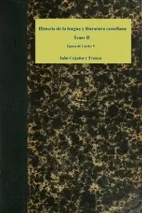 Portada de la novela Historia de la lengua y literatura castellana, Tomo 2: Época de Carlos V en Español