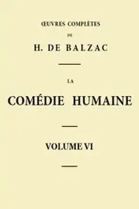 Portada de la novela La Comédie humaine - Volume 06. Scènes de la vie de Province - Tome 02 en Français
