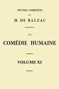 Portada de la novela La Comédie humaine - Volume 11. Scènes de la vie parisienne - Tome 03 en Français