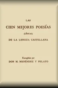 Portada de la novela Las cien mejores poesías (lí­ricas) de la lengua castellana en Español