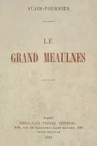 Portada de la novela Le Grand Meaulnes en Français