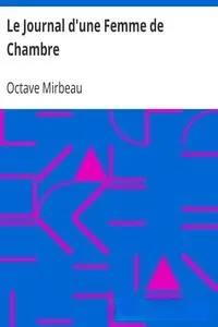 Portada de la novela Le Journal d'une Femme de Chambre en Français