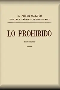 Portada de la novela Lo prohibido (novela completa) en Español