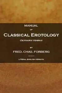 Portada de la novela Manual of Classical Erotology (De figuris Veneris) en English