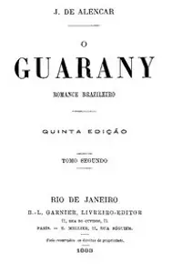 Portada de la novela O Guarany romance brazileiro, Vol. 2 (of 2) en Português