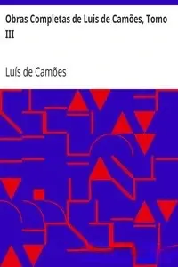 Portada de la novela Obras Completas de Luis de Camões, Tomo III en Português