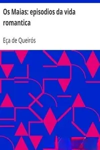 Portada de la novela Os Maias: episodios da vida romantica en Português