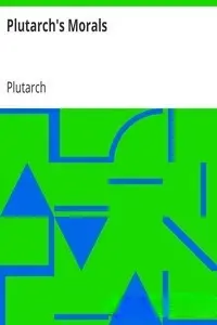 Portada de la novela Plutarch's Morals en English