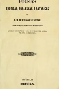 Portada de la novela Poesias Eroticas, Burlescas, e Satyricas de M.M. de Barbosa du Bocage en Português