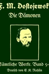 Portada de la novela Sämtliche Werke 5-6  Die Dämonen en Deutsch