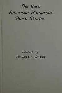 Portada de la novela The Best American Humorous Short Stories en English