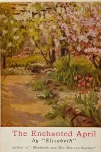 Portada de la novela The Enchanted April en English