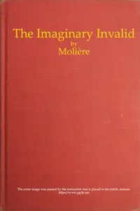 Portada de la novela The Imaginary Invalid en English