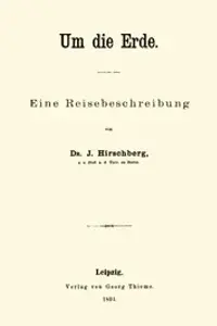 Portada de la novela Um die Erde: Eine Reisebeschreibung en Deutsch