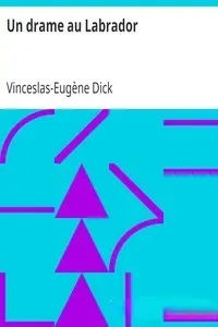 Portada de la novela Un drame au Labrador en Français