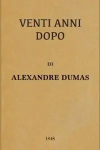 Portada de la novela Venti anni dopo en Italiano