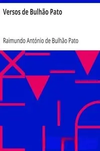 Portada de la novela Versos de Bulhão Pato en Português