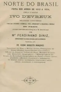 Portada de la novela Viagem ao norte do Brazil feita nos annos 1613 a 1614, pelo Padre Ivo D'Evreux en Português