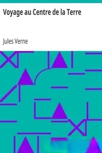 Portada de la novela Voyage au centre de la Terre en Français