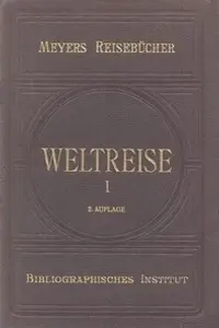 Portada de la novela Weltreise. Erster Teil: Indien, China und Japan en Deutsch